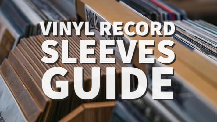Vinyl record sleeves FAQ guide